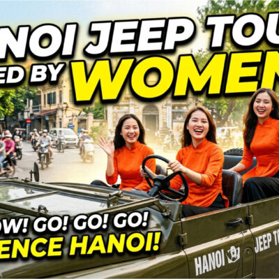 Hanoi City Tour By Jeep