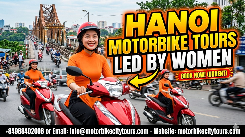 Hanoi Motorbike Tours Led By Women Hanoi Motorbike Tours Led By Women